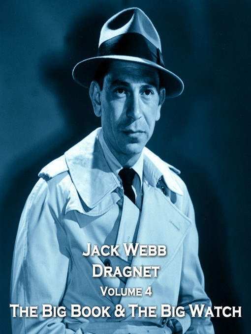 Title details for Dragnet, Volume 4 by True Crime - Available